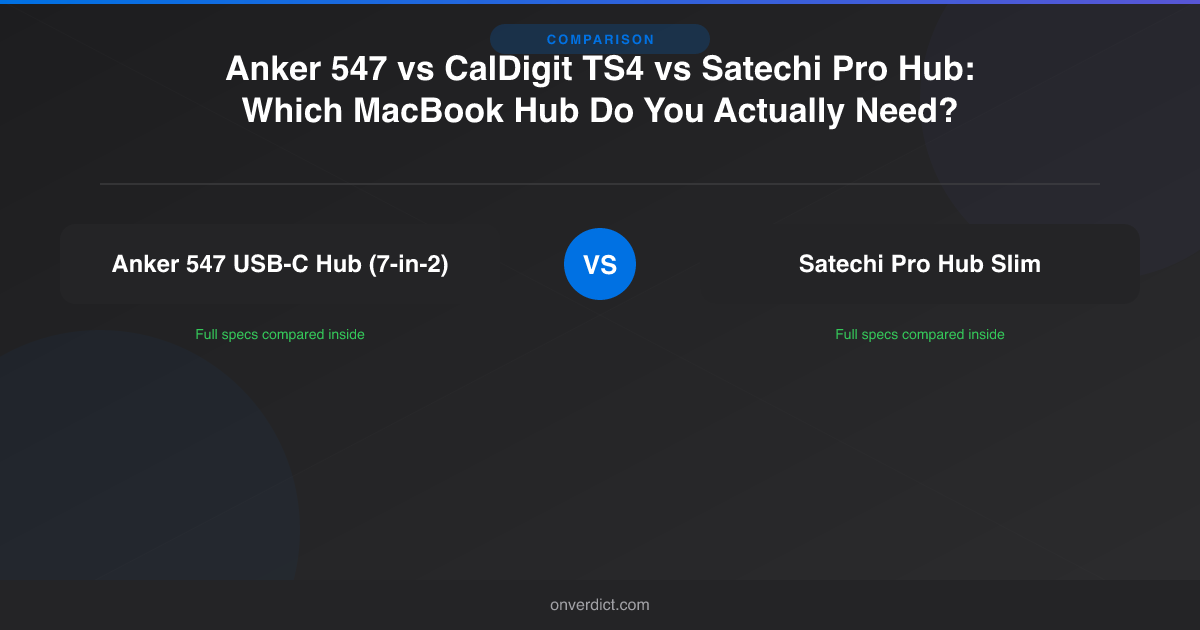 Best MacBook USB-C Hub: Anker vs CalDigit vs Satechi — OnVerdict