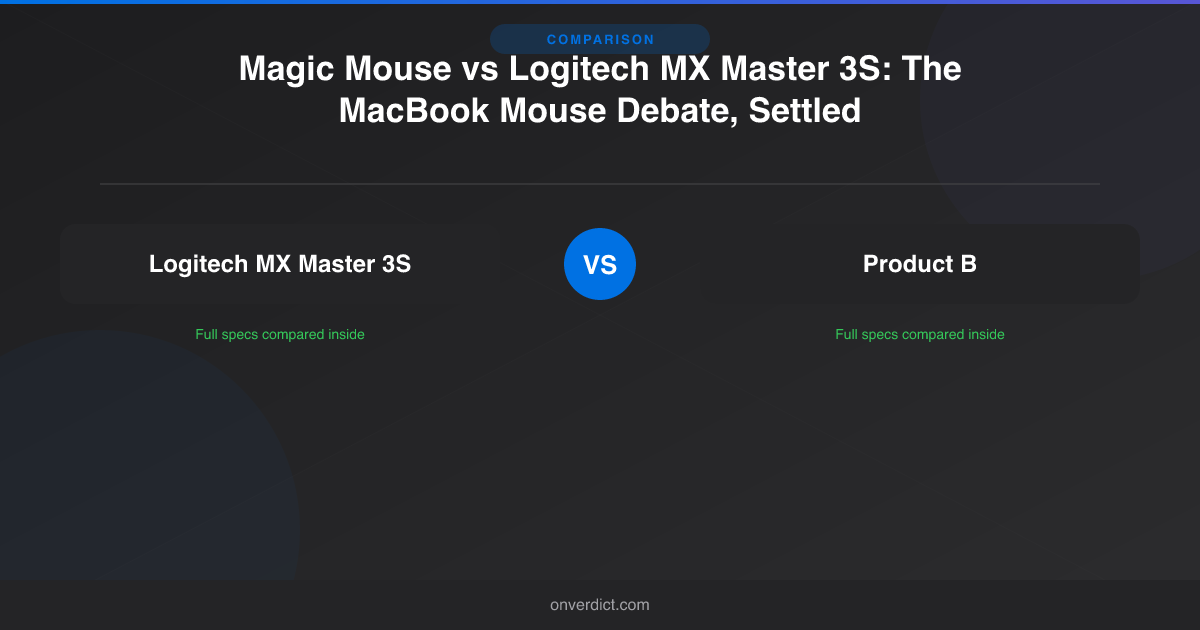 Magic Mouse vs MX Master 3S: Best Mouse for Mac? — OnVerdict
