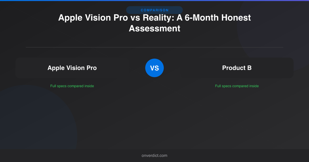 Apple Vision Pro vs Meta Quest: Worth $3,000 More? — OnVerdict