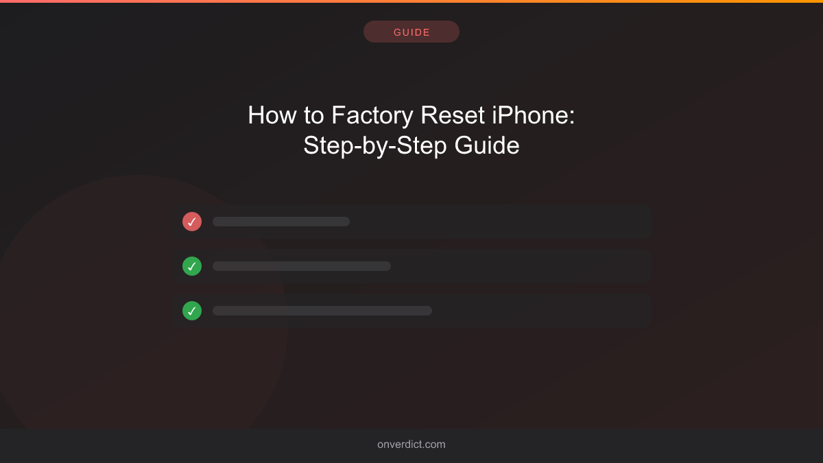How to Factory Reset iPhone: Step-by-Step Guide — OnVerdict