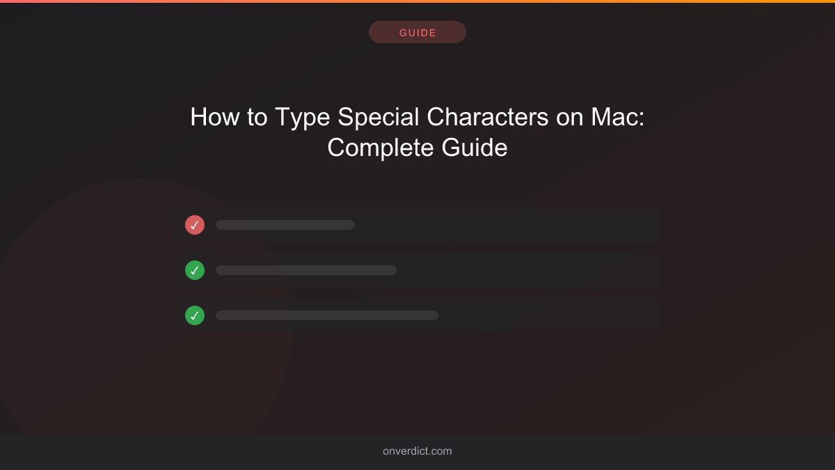 How to Type Special Characters on Mac: Complete Guide — OnVerdict